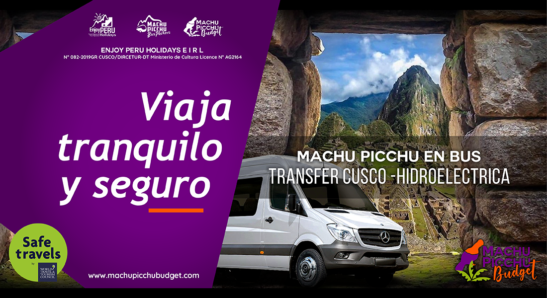 Transfer Cusco Hidroeléctrica MACHU PICCHU BUDGET